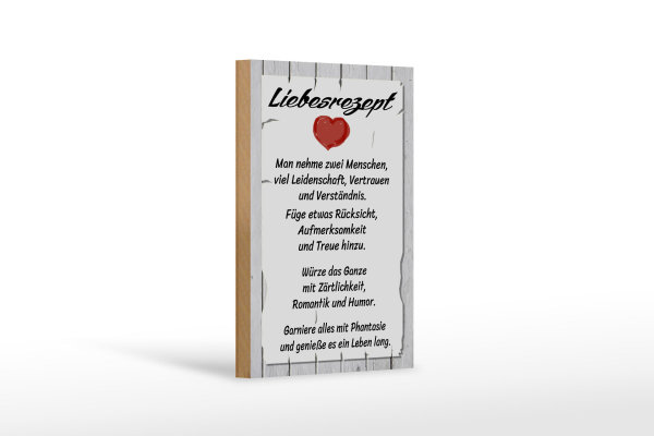 Holzschild Spruch 12x18 cm Liebesrezept nehme 2 Menschen
