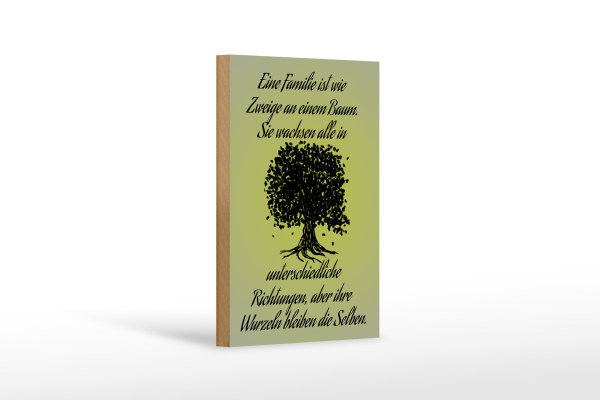 Holzschild Spruch 12x18 cm Familie ist wie Zweige an Baum