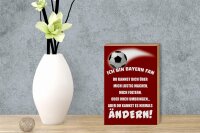 Holzschild Spruch 12x18 cm ich bin Bayern Fan Fußball