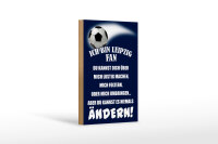 Holzschild Spruch 12x18 cm ich bin Leipzig Fan Fußball