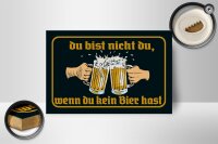 Holzschild Alkohol 18x12cm du nicht du wenn kein Bier hast