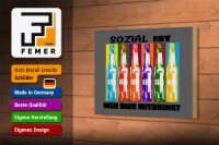 Holzschild Alkohol 18x12cm sozial ist wer Bier mitbringt