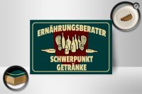 Holzschild Spruch 18x12cm Ernährungsberater Getränke