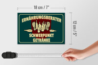 Holzschild Spruch 18x12cm Ernährungsberater Getränke