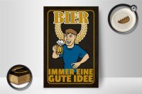 Holzschild Alkohol 12x18cm Bier immer eine gute Idee