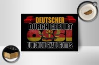 Holzschild Spruch 18x12cm Deutscher durch Geburt Ossi