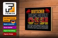 Holzschild Spruch 18x12cm Deutscher durch Geburt Ossi