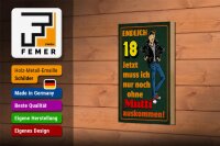 Holzschild Spruch 12x18cm endlich 18 muss noch ohne Mutti