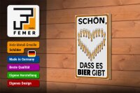 Holzschild Spruch 12x18cm schön dass es Bier gibt