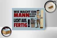 Holzschild Spruch 18x12cm wie macht ein Mann Küche sauber