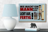 Holzschild Spruch 18x12cm wie macht ein Mann Küche sauber