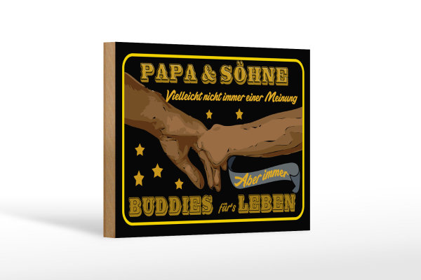 Holzschild Spruch 18x12cm Papa und Söhne nicht immer einer