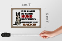 Holzschild Spruch 18x12cm klar kannst du Hund doof finden
