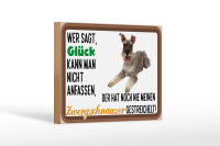 Holzschild Spruch 18x12cm Glück Zwergschnauzer Hund