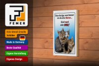 Holzschild Spruch 12x18cm einzige was besser ist als Katze