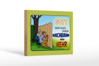 Holzschild Spruch 18x12cm Gott sieht alles Nachbarn mehr
