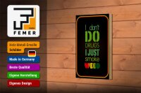Holzschild Cannabis 12x18cm don´t drugs just smoke weed