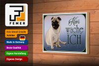 Holzschild Hund 18x12cm Mops hier wache ich