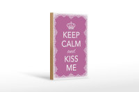 Holzschild Spruch 12x18cm Keep Calm and kiss me Krone