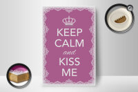 Holzschild Spruch 12x18cm Keep Calm and kiss me Krone