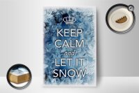 Holzschild Spruch 12x18cm Keep Calm and let it snow