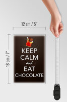 Holzschild Spruch 12x18cm Keep Calm and eat chocolate