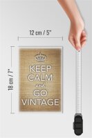 Holzschild Spruch 12x18cm Keep Calm and go vintage