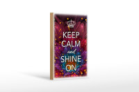 Holzschild Spruch 12x18cm Keep Calm and shine on