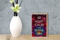 Holzschild Spruch 12x18cm Keep Calm and shine on