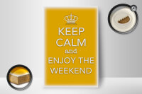 Holzschild Spruch 12x18cm Keep Calm and enjoy the weekend