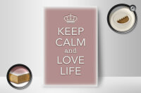 Holzschild Spruch 12x18cm Keep Calm and love life
