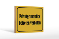 Holzschild Hinweis 18x12cm Privatgrundstück betreten