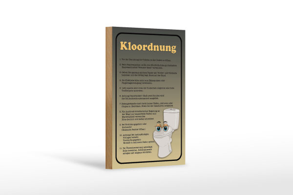 Holzschild Spruch 12x18cm Kloordnung Toilette WC Regeln