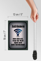 Holzschild Spruch 12x18cm aufräumen wenn WLAN nicht an