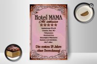 Holzschild Spruch 12x18cm Hotel Mama All inklusive 24/7