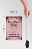 Holzschild Spruch 12x18cm Hotel Mama All inklusive 24/7