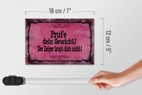 Holzschild Spruch 18x12cm Prüfe dein Gewicht der Zeiger