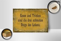 Holzschild Spruch 18x12cm Essen Trinken 3 schönste Dinge