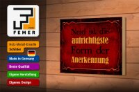 Holzschild Spruch 18x12cm Neid ist Form der Anerkennung