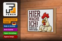 Holzschild Hinweis 18x12cm Huhn hier wache ich betreten