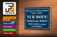 Holzschild Spruch 18x12cm Norddeutschland heißt NUR MOIN
