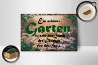 Holzschild Spruch 18x12cm schöner Garten wischt den Staub