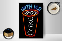 Holzschild Getränke 12x18cm Coke with ice Reklame