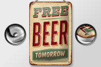 Blechschild Alkohol 12x18 cm free beer tomorrow Deko Schild
