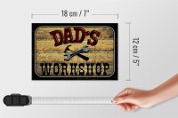 Holzschild Hinweis 18x12cm Dad´s Workshop Werkzeug