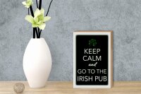 Holzschild Spruch 12x18cm Keep calm and go to Irish Pub