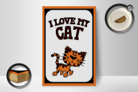 Holzschild Spruch 12x18cm Katze i love my Cat