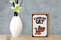 Holzschild Spruch 12x18cm Katze i love my Cat
