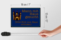 Holzschild Spruch 18x12cm Mann mit Haus gesucht bitte Bild