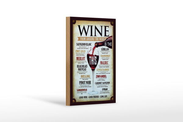 Holzschild Alkohol 12x18 cm Wein Good wine goood friends long life Deko Schild